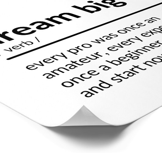 Dream Big Gezegde Poster (Hoek)