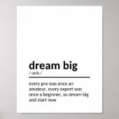 Dream Big Gezegde Poster (Voorkant)