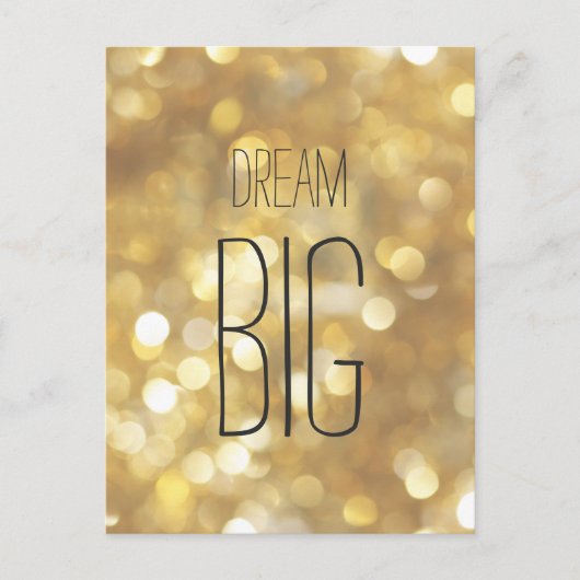 Dream Big - Gouden Sparkle Inspirerend Quote Briefkaart (Voorkant)