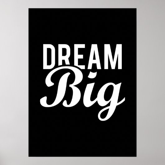 Dream Big - Gym, Hustle, Succes, Motivatie Poster (Voorkant)