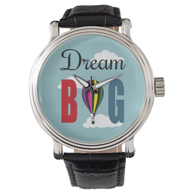 Dream big horloge (Voorkant)