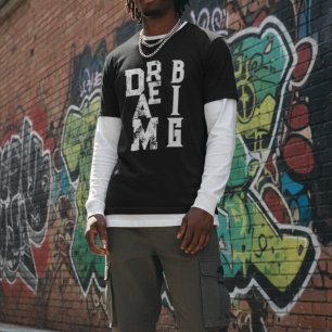 Dream Big   inspirerend citaat zwart T-shirt