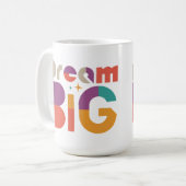 Dream Big Inspirerend Koffiemok (Voorkant links)