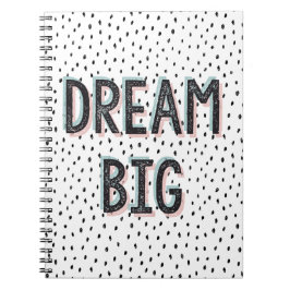 Dream Big Inspirerend Quote Spiral Notitieboek