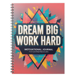 Dream Big Journal for Entrepreneurs Notitieboek