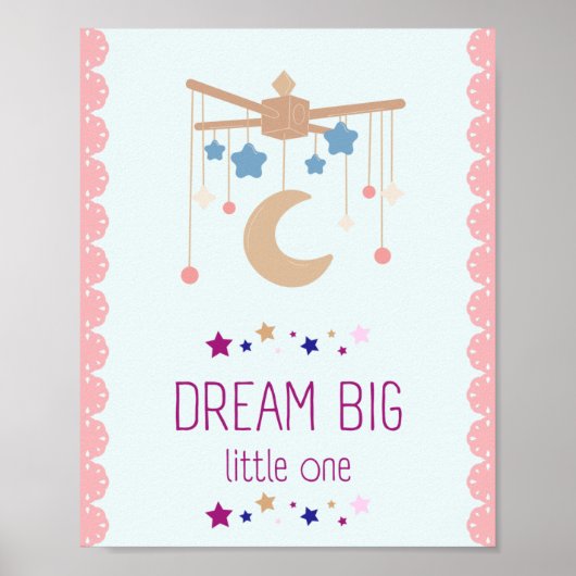 Dream big kids room decor Poster (Voorkant)