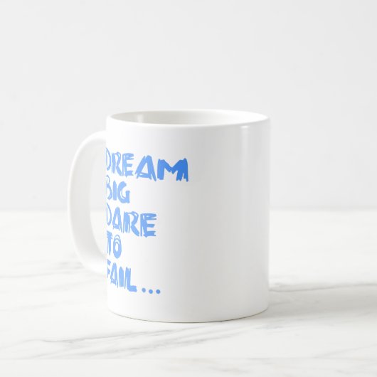 Dream Big Koffiemok (Voorkant links)