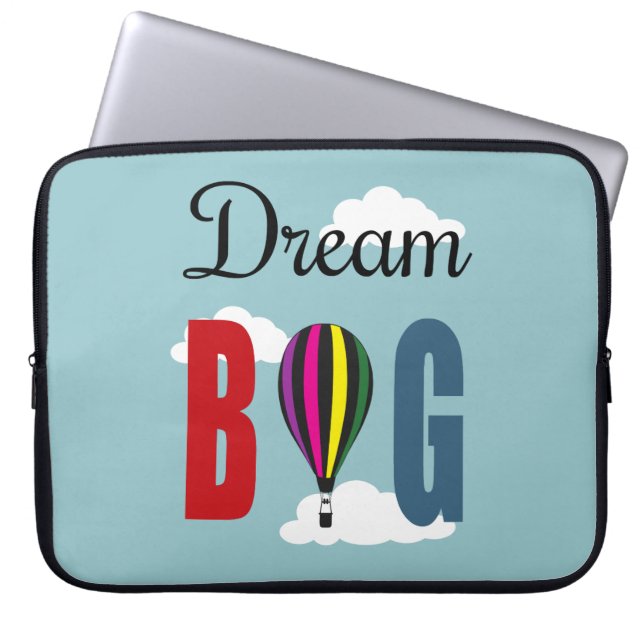 Dream big laptop sleeve (Voorkant)
