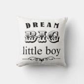 Dream Big Little Boy Pillow Kussen (Voorkant)