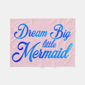 Dream Big Little Mermaid Fleece Deken (Voorkant (Horizontaal))