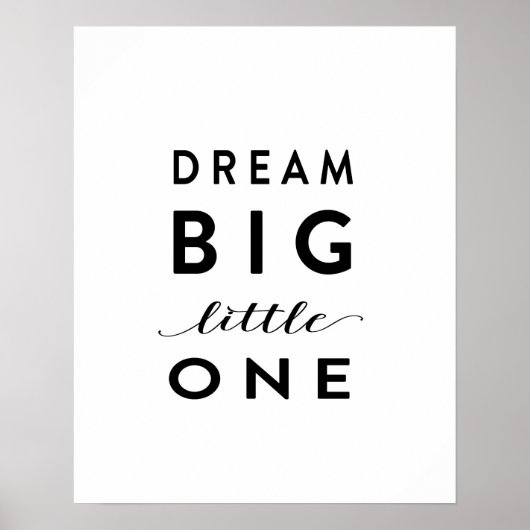 Dream Big Little One - Art Print (Voorkant)