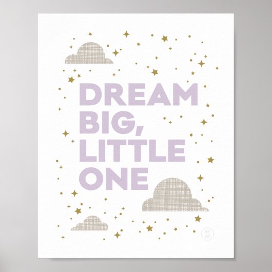 Dream Big, Little One Art Print in Lavender Paars (Voorkant)