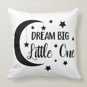 Dream big little one-baby giften kussen