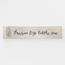 Dream Big Little One Birthday Party Banner