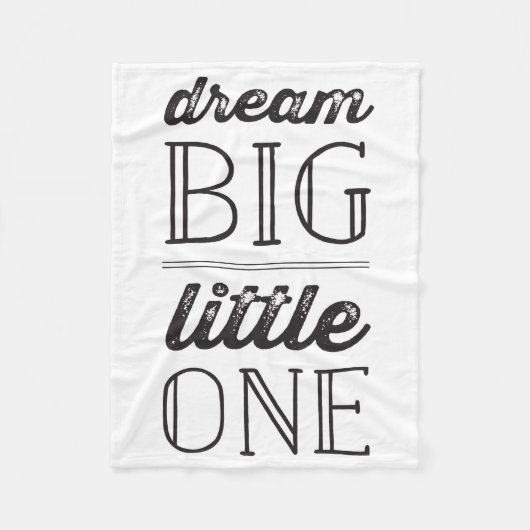 Dream Big Little One Boy Girl Neutral Baby Blanket Fleece Deken (Voorkant)