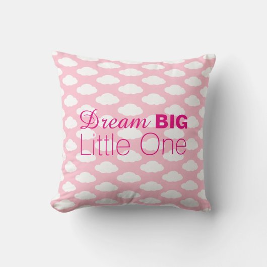 Dream Big Little One Clouds Pink Kussen (Voorkant)