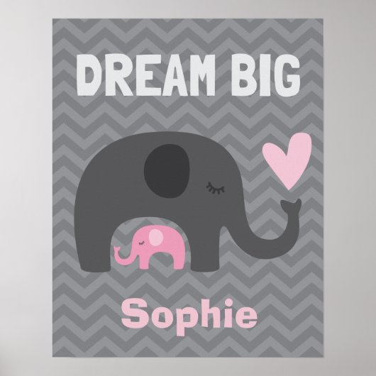 Dream Big Little One - Grey and Pink Elephants Poster (Voorkant)