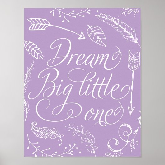Dream Big Little One in Paars Poster (Voorkant)
