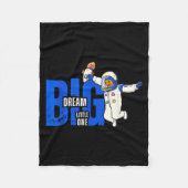 Dream Big, Little One - Insrational Quote Gift For Fleece Deken (Voorkant)