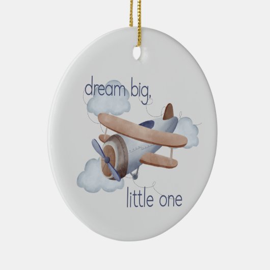 Dream Big, Little One Keramisch Ornament (Rechts)