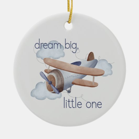 Dream Big, Little One Keramisch Ornament (Voorkant)