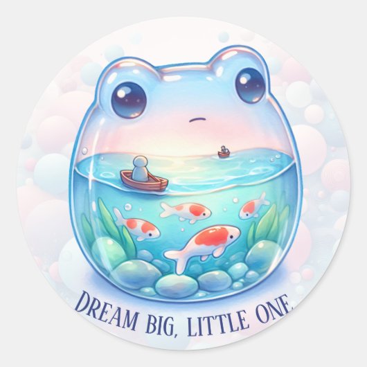 Dream Big, Little One - Kikker - Ronde Sticker (Voorkant)