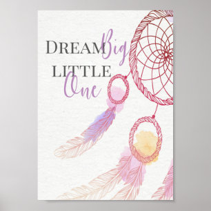 "Dream Big Little One" Kinder Room Poster