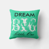 Dream Big Little One Kussen (met koe print terug) (Achterkant)