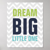 Dream Big Little One Nursery Poster (Voorkant)