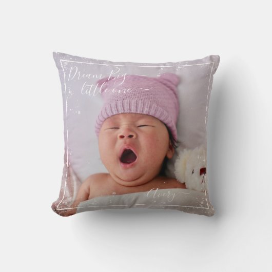 Dream big little one personaliable kussen (Voorkant)