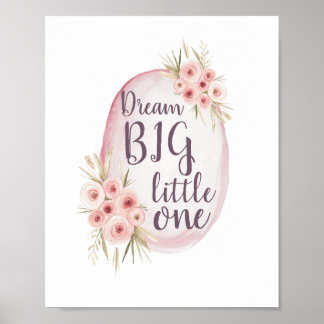 Dream BIG Little One Pink Waterverf Boho Nursery Poster