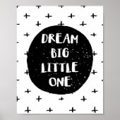 Dream Big Little One Poster (Voorkant)