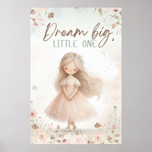 Dream big, Little one Poster (Voorkant)