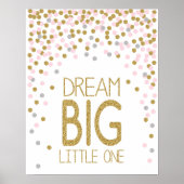 Dream Big Little One poster for child's room (Voorkant)