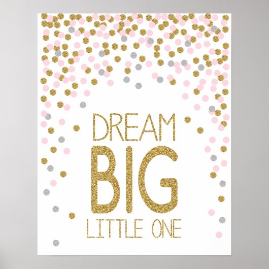 Dream Big Little One poster for child's room (Voorkant)