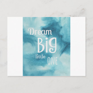 Dream Big Little One Quote Briefkaart