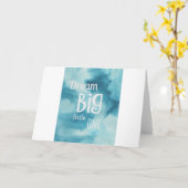Dream Big Little One Quote Kaart (Gele Bloem)