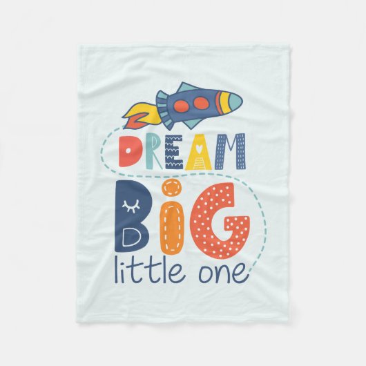 Dream Big Little One Rocket Fleece Deken (Voorkant)