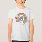 Dream Big Little One T-Shirt, Groovy Retro Rainbow Tri-Blend Shirt (Voorkant)