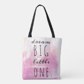 Dream Big Little One Tote Bag (Achterkant)