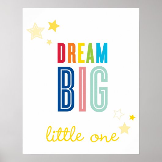 DREAM BIG LITTLE ONE-typografie heldere kleuren Poster (Voorkant)