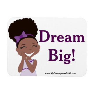 Dream Big! Magneet