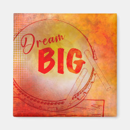 Dream Big magneet