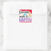 Dream Big - Make it Happen Sticker (Tas)