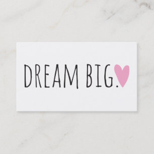 Dream Big met hart Visitekaartje