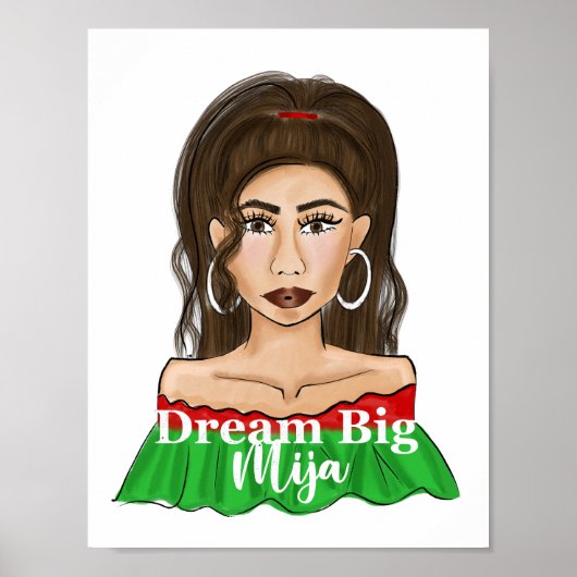 Dream Big Mija Quote Latina Portret Poster (Voorkant)