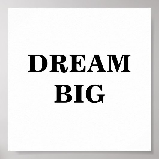 Dream Big Minimalist Poster (Voorkant)
