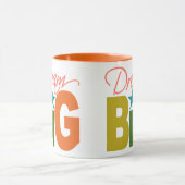 Dream BIG-mok - kies stijl en kleur Mok (Midden)