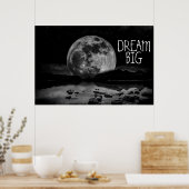 Dream Big Moon Poster (Keuken)