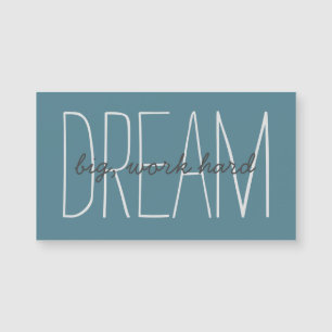 Dream Big Motivatie Quote Modern Magnetic Kaart